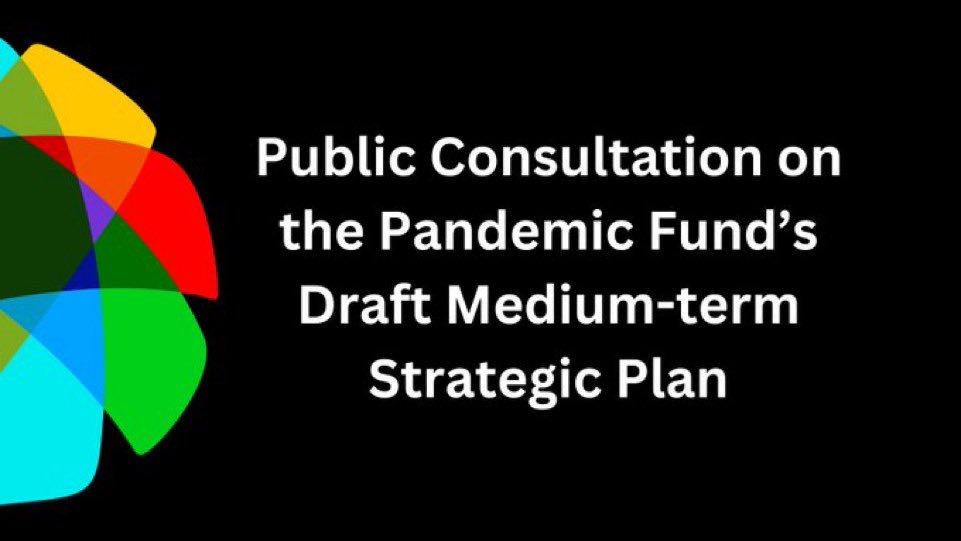 DEADLINE—APRIL 26 @ 8am ET The #PandemicFund wants to hear your thoughts to help shape our five-year Strategic Plan! Your input is critical to delivering on our commitment to inclusion & transparency. Read the draft & share your thoughts at this link: thepandemicfund.org/news/public-co…