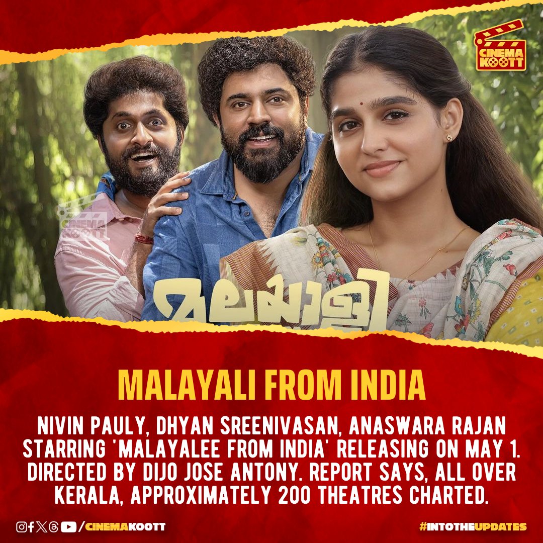 Malayali From India - May 1st #MalayaliFromIndia #NivinPauly #DijoJoseAntony #DhyanSreenivasan #AnaswaraRajan _ _ #intotheupdates #cinemakoott