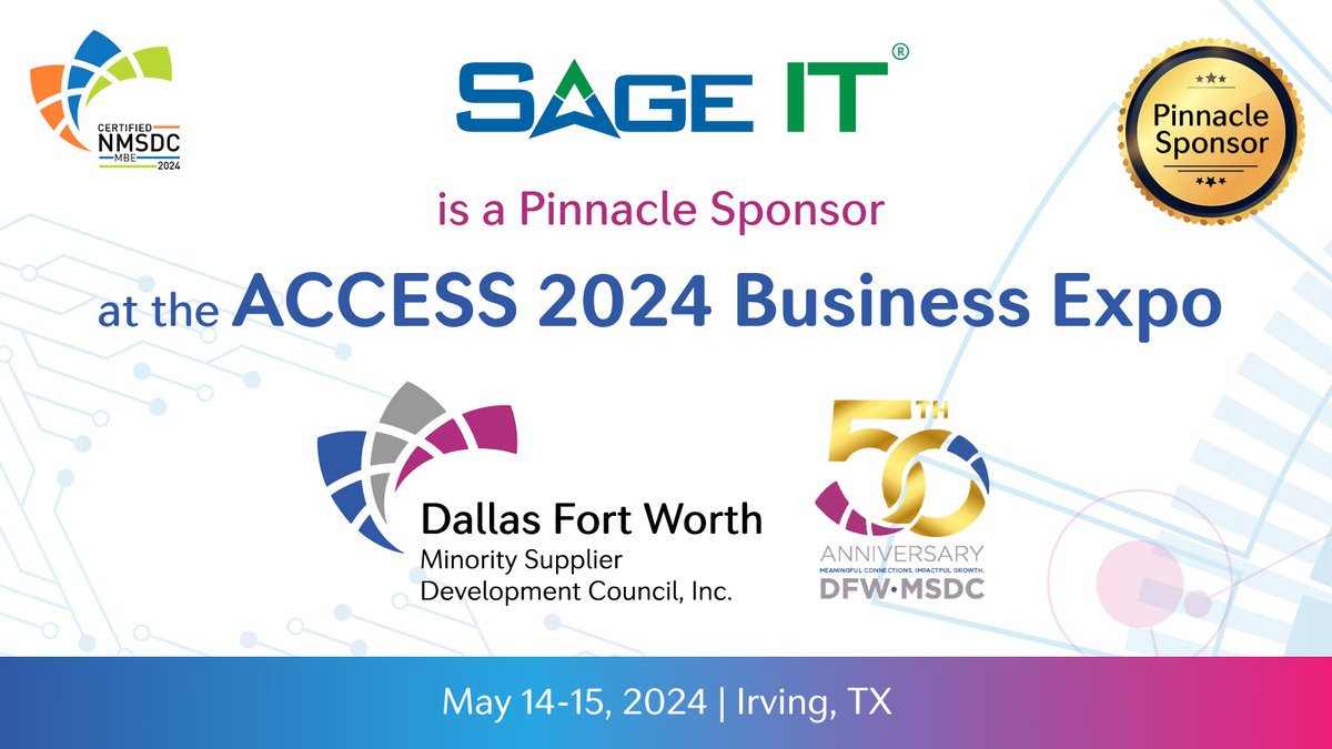 As a certified NMSDC company ourselves, we're proud to announce that Sage IT is a Pinnacle Sponsor at the ACCESS 2024 Business Expo, organized by the @dfwmsdc , on 14-15 May, 2024 in Irving, TX. See you there!

#access2024 #nmsdc #sponsor #minorityowned #businessexpo #sageit