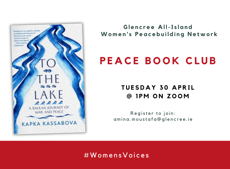 Our womens Peace Book Club will review 'To the Lake: A Balkan Journey of War and Peace' by Kapka Kassabova next Tuesday.

Join us ➡️bit.ly/3Q4H2ck 

#womensvoices #glencree4peace