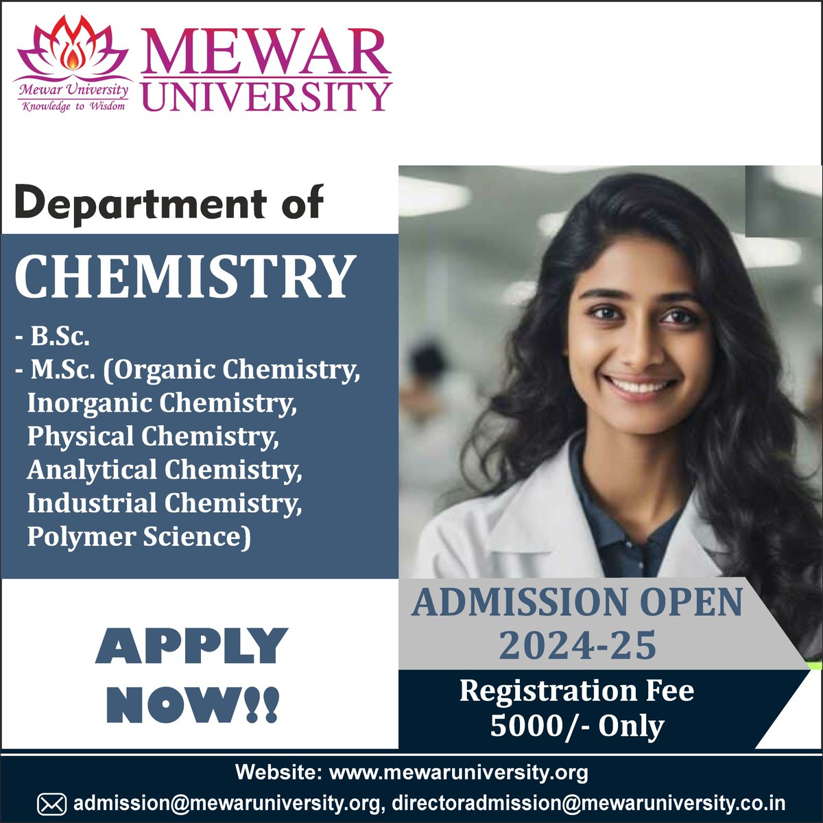 Admissions Open 2024-25 for Faculty of Science & Technology at #MewarUniversity, Chittorgarh (Rajasthan)!

Programs:-
👉 B.Sc.
👉 M.Sc.

🔗 mewaruniversity.org

#AdmissionsOpen2024 #CUET2024 #Chemistry #TopUniversityInRajasthan #Education
