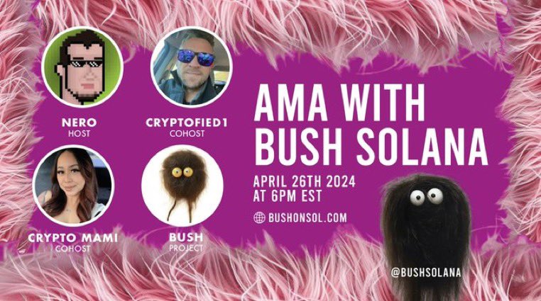 📢 #CryptoCutiez AMA with <a href="/bushsolana/">BUSH</a>💥

Join us at 6 pm EST on Friday April 26th  🚀🚀🚀

Host : 
<a href="/degenlifer/">Dapp Centre</a>

Co-hosts : 
<a href="/CRYPTOFIED1/">CRYPTOFIED1</a>
<a href="/angel_funsized/">CRYPTO MAMI🍒</a>

Project : 
<a href="/bushsolana/">BUSH</a>

Set a reminder: x.com/i/spaces/1jMJg…