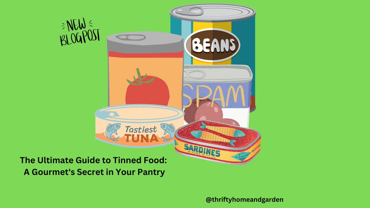 thriftyhomegrdn's tweet photo. The Ultimate Guide to Tinned Food: A Gourmetโs Secret in Your Pantry. Take a look at our blog here:
https://t.co/bUK2wPVjgD
#savvyfood #savvykitchen #tincancook #thriftycooking #cookingblog https://t.co/W7xRHcdDQT