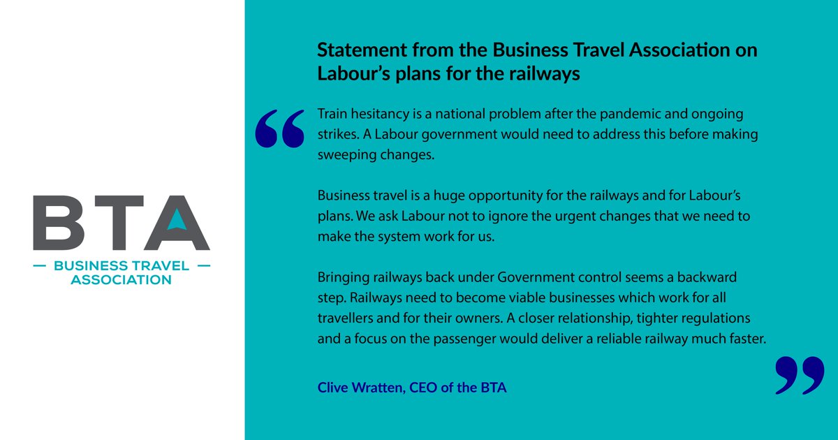 See below the BTA's statement on Labour's plans for the railways ⬇️