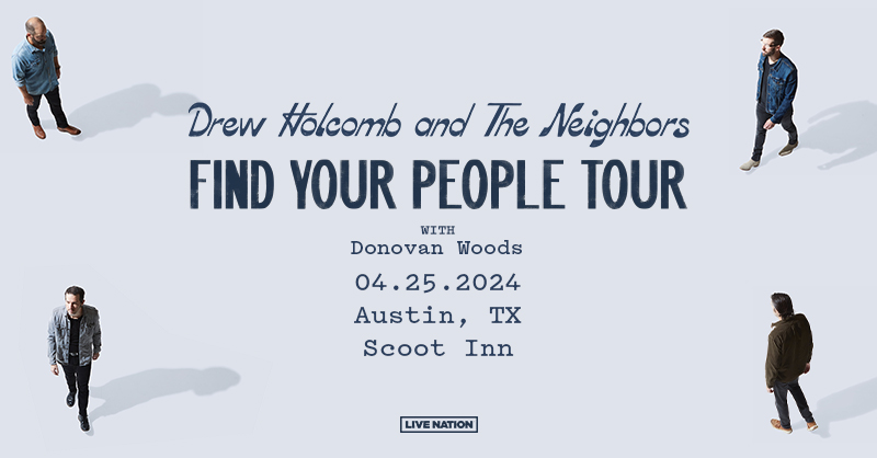 TONIGHT - Drew Holcomb & The Neighbors - Find Your People Tour with Donovan Woods at Scoot Inn! Doors - 6:30pm Show - 7:15pm 🎫 livemu.sc/3QivRvH 🚙 PARKING SPACES available for purchase - livemu.sc/4aSi7QI 👜 Bags up to 12” x 6” x 12” are allowed in the venue