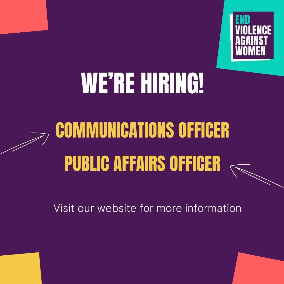 📣 We're hiring! 📣 Could you or someone you know help drive forward our work to end violence against women? We're looking for two new team members: ⚡️Communications Officer ⚡️Public Affairs Officer Deadline: 8th May Please share with your networks! 👉bit.ly/3WbE3lx