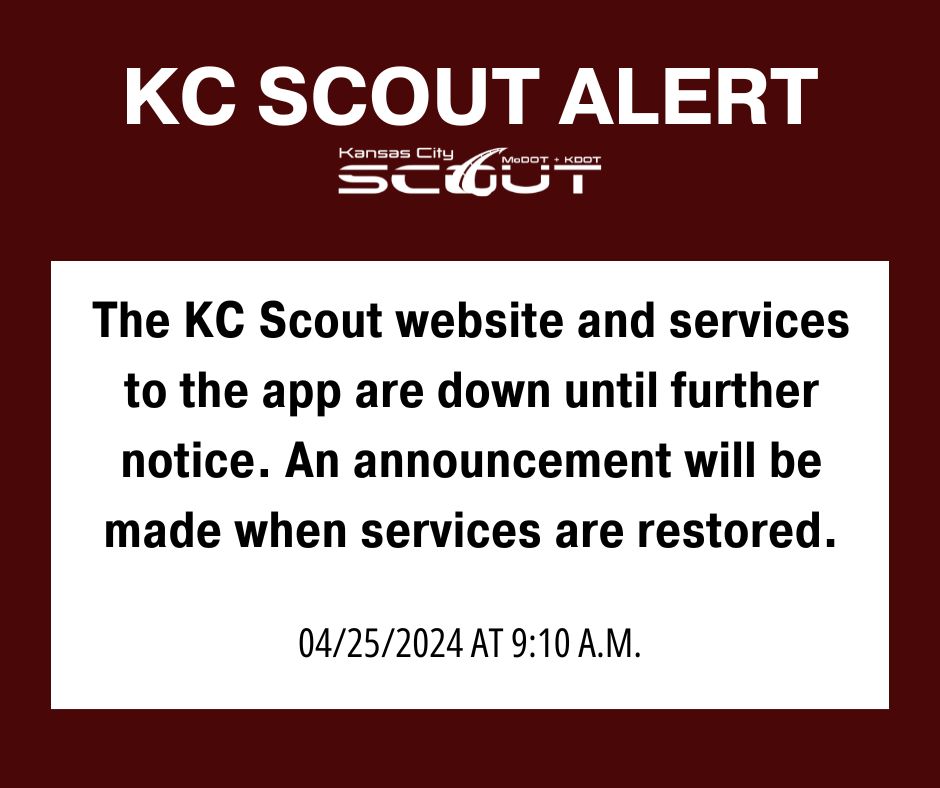 KansasCityScout's tweet photo. The KC Scout website and services to the app are down until further notice. An announcement will be made when services are restored. #KCSCOUT #KCTRAFFIC https://t.co/7kZjjl1nNE