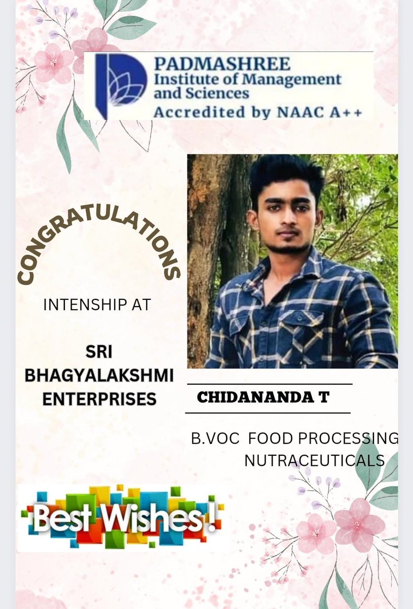 'Hearty congratulations to Mr. Chidananda for securing an internship at Sri Bhagyalakshmi Enterprises! 🎉🌟 His achievement, as a student from the Department of B.Voc Food Processing and Nutraceutical, showcases the caliber of talent in our program #InternshipSuccess #ProudMoment