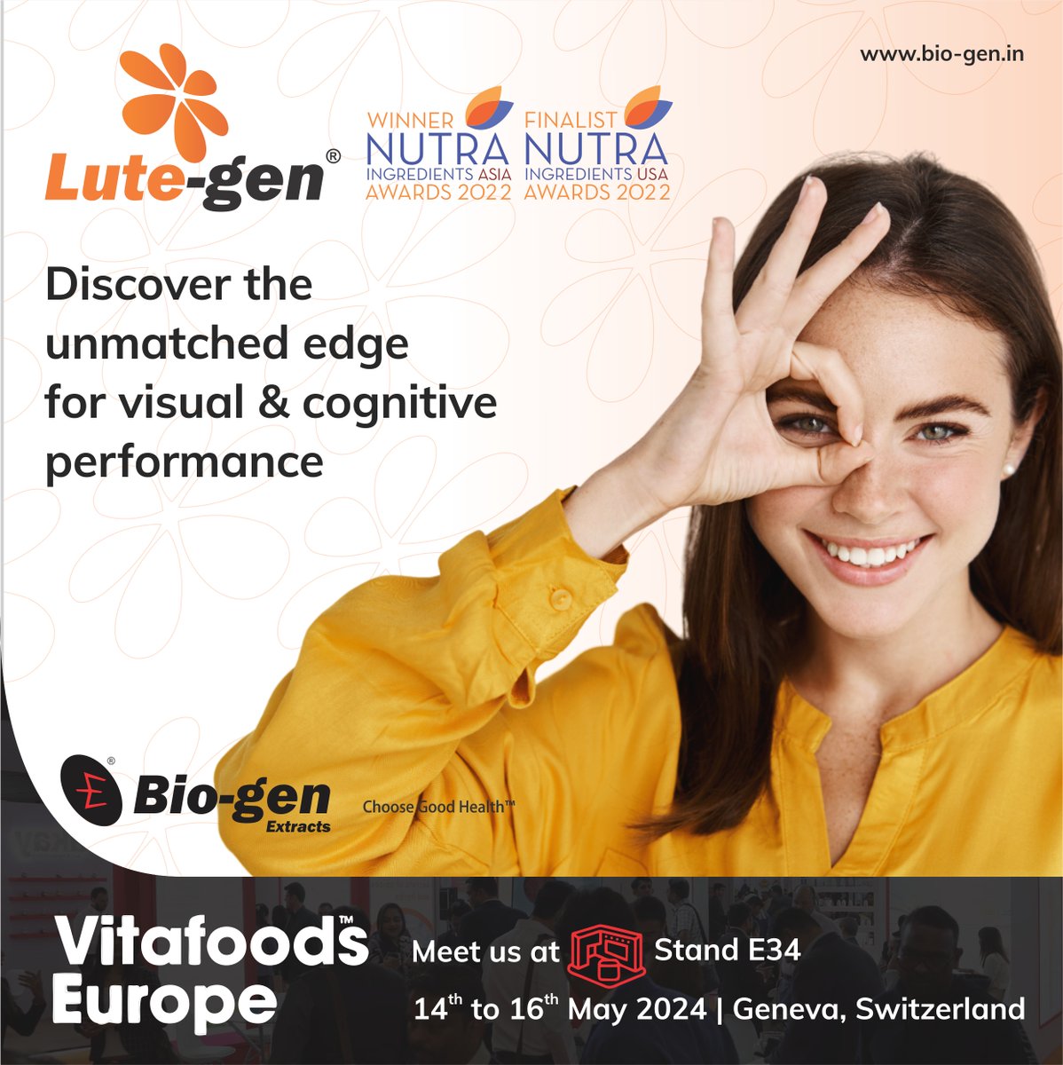 Discover Lute-gen®, our award-winning ingredient that supports the eye-brain axis. 
 
Visit us at Stand E34 from 14th to 16th May at Vitafoods Europe 2024, to help your consumers Choose Good Health™

Write to sales@bio-gen.in for an appointment!

#VitafoodsEurope  #lutegen