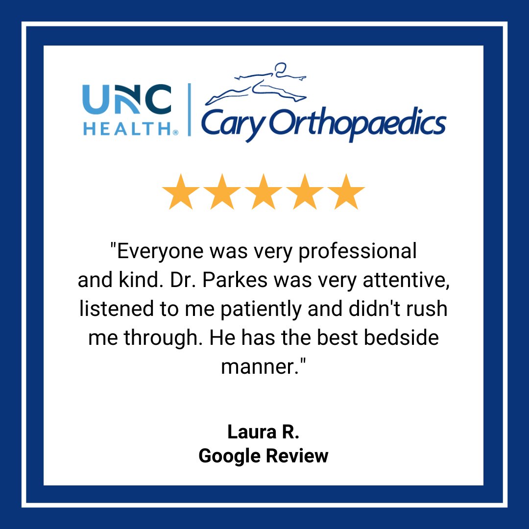 “Everyone was very professional and kind. Dr. Parkes was very attentive, listened to me patiently and didn't rush me through. He has the best bedside manner.” Laura R., Google Review
#caryortho #toporthopaedists #topdoctors #patienttestimonials #fivestarreview