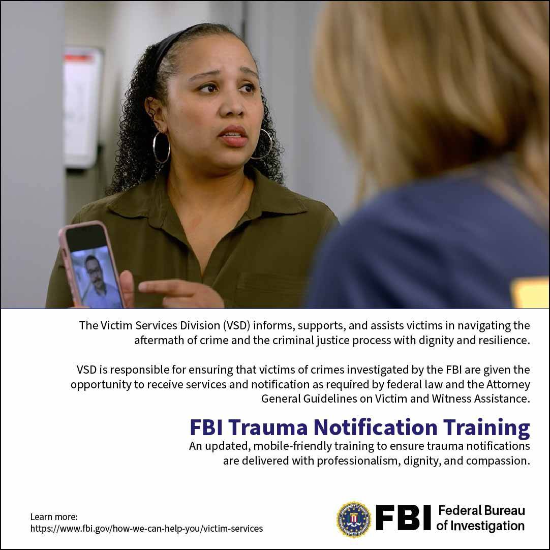 #DYK The #FBI has launched a mobile-friendly trauma notification training for law enforcement, first responders, victim specialists, and allied professionals. Learn about the free online course at ow.ly/k6s350RmxkE