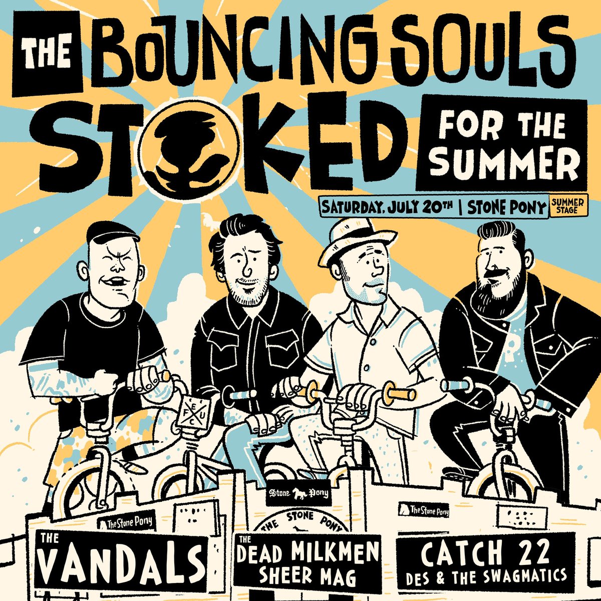 The Bouncing Souls Souls - Stoked for the Summer! Saturday, July 20th at The Stone Pony in Asbury Park, NJ - with The Dead Milkmen, The Vandals, SHEER MAG, Catch 22 and Des and the Swagmatics! Tickets on sale now! ticketmaster.com/the.../event/0…