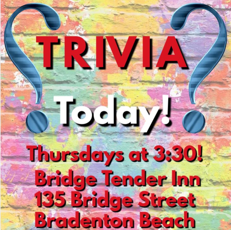 Trivia Thursday is on! 😊🧠 #bridgetenderinn #bradentonbeach #annamariaisland #TriviaThursday #awesomefoodandcocktails #meetmeatthetender