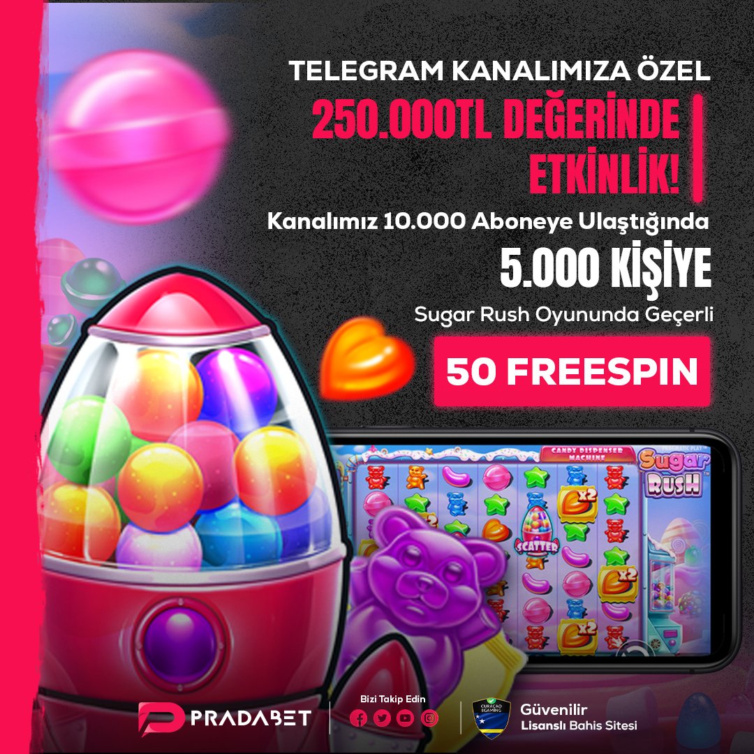 🔝 Telegram Kanalımıza Özel 250.000TL Etkinlik! 💫 Telegram kanalımız 10.000 Abone sayısına ulaştığında 5.000 kişiye Sugar Rush oyununda geçerli 50 Freespin etkinliği olacaktır! 💥 Hemen Abone Ol (t.me/pradabetoffici… ) Bu Fırsattan Yararlan!