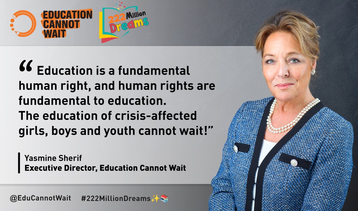 'Education is a fundamental #HumanRight and human rights are fundamental to #education.' ~@YasmineSherif1 Read #ECW's ExecDir powerful op-ed: 'Education is a Fundamental Human Right and the Priority of the 21st Century'👇 educationcannotwait.org/news-stories/d… #222MillionDreams✨📚