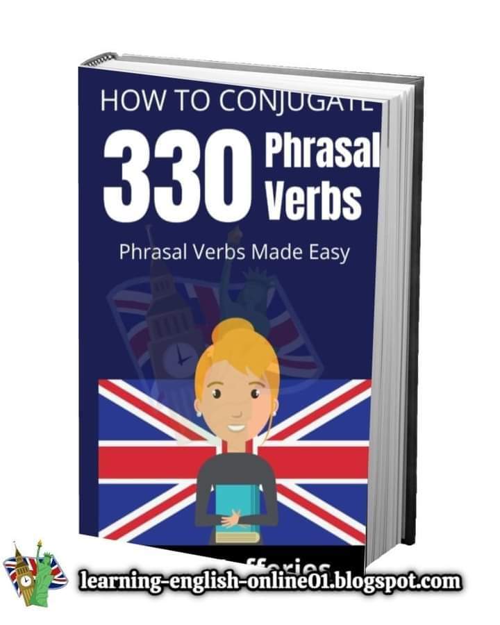📕 How to Conjugate 330 Phrasal Verbs: Phrasal Verb Made Easy
𝑷𝑫𝑭 Link 📚📕⬇️

👉  learning-english-online01.blogspot.com/2023/11/how-to…

#OnlineEnglishAcademy #phrasalverbsinenglish #englishspeaking #verbsinenglish #ieltsvocabulary #phrasalverbsdaily #PrepositionQuiz 
Thanks for following Us ❤