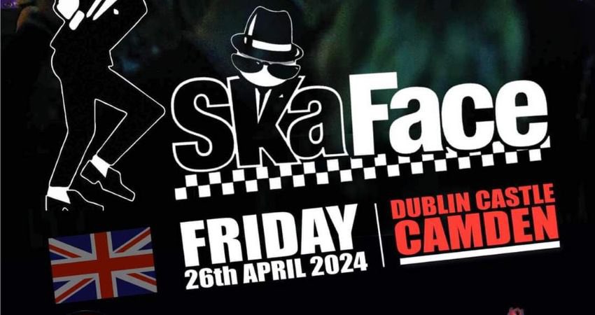 Skaface + FalseDots live at The @DublinCastle Fri April 26 For fans of Madness, Specials, Selecter and so on. Cheaper via @WeGotTickets DJ @TonyBugbear til 2am @SkaFestival @NewWaveAndPunk @gr8musicvenues @GCPunkNewWave @NewJournal