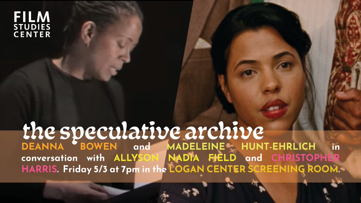 NEXT WEEK: The Speculative Archive returns at 7pm on Friday 5/3 in the Logan Center Screening Room with Deanna Bowen and Madeleine Hunt-Ehrlich, in conversation with Allyson Nadia Field and Christopher Harris.

For more information: bit.ly/49Q6iJr