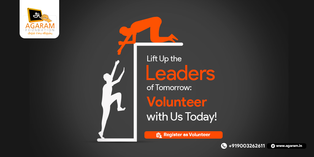Empower the leaders of tomorrow by joining forces with Agaram today! Your volunteer efforts pave the way for a brighter future. Let's make an impact together! 

Register Here:
agaram.in/volunteers

#agaramcares #EmpowerLeaders #VolunteerOpportunity #MakeADifference
