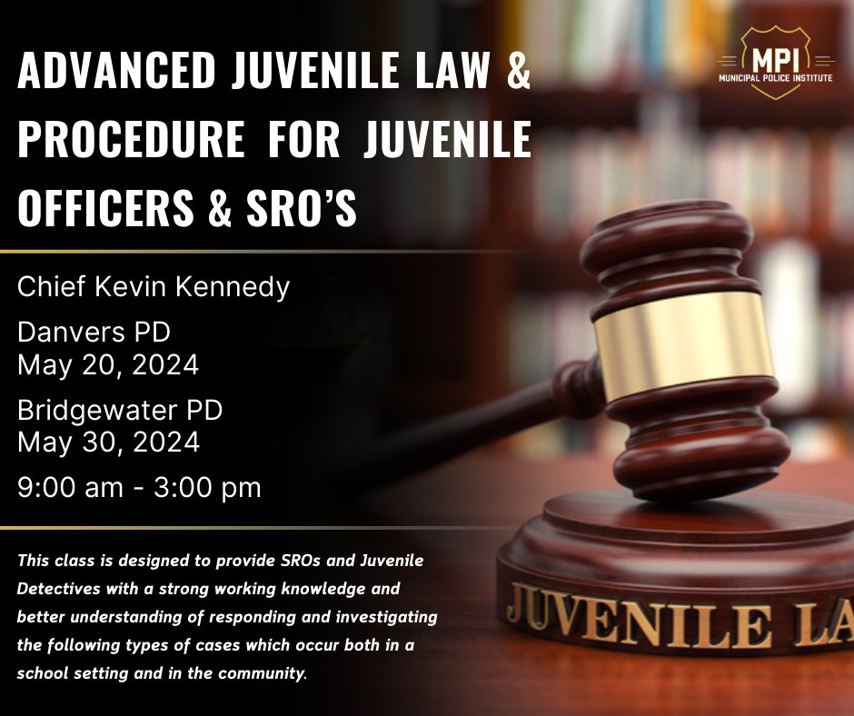 Advanced Juvenile Law & Procedure for Juvenile Officer & SRO's
Click the link below to read more!
mpitraining.com/people/kevin-k…
#police #policetraining #lawenforcement #lawenforcementtraining #mpi #leadership #massachusetts #juvenilelaw #SRO #trainwiththebest