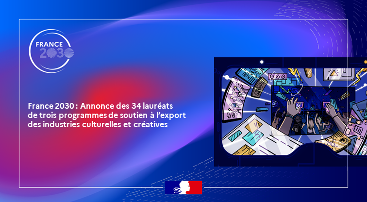 #France2030 | 34 lauréats de programmes de soutien à l’export des Industries Culturelles et Créatives 🌎🎭 ➡ accompagner les entrepreneurs culturels qui souhaitent concrétiser leur développement à l’international sur un marché cible : 🇪🇸, 🇰🇷, 🇦🇪 ➕ info.gouv.fr/actualite/fran…