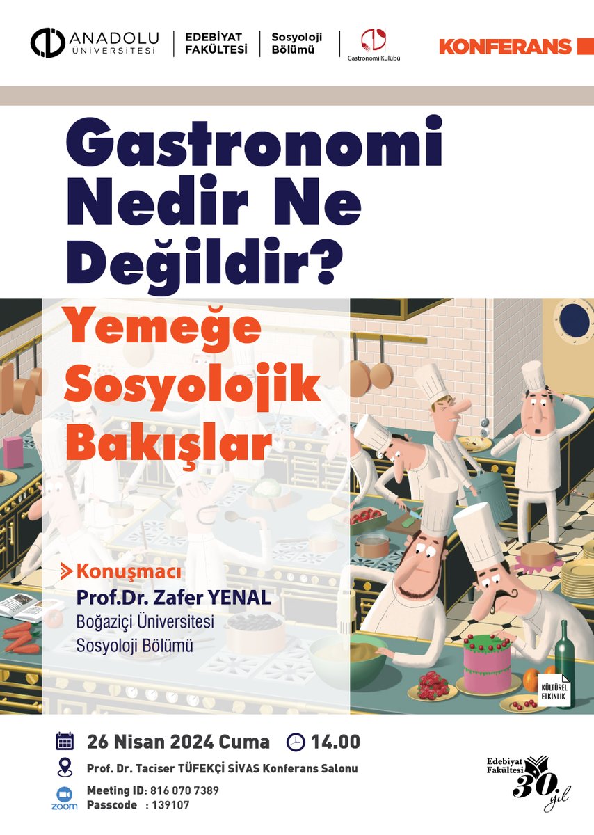 Anadolu Üniversitesi Sosyoloji Bölümü @ansosyoloji ve Gastronomi Kulübü işbirliğinde düzenlediğimiz etkinlikte yarın @YenalZafer hocanın leziz konferansını dinleyeceğiz. Eskişehir'e gelemeyenler için zoom üzerinden katılım sağlanabilir.