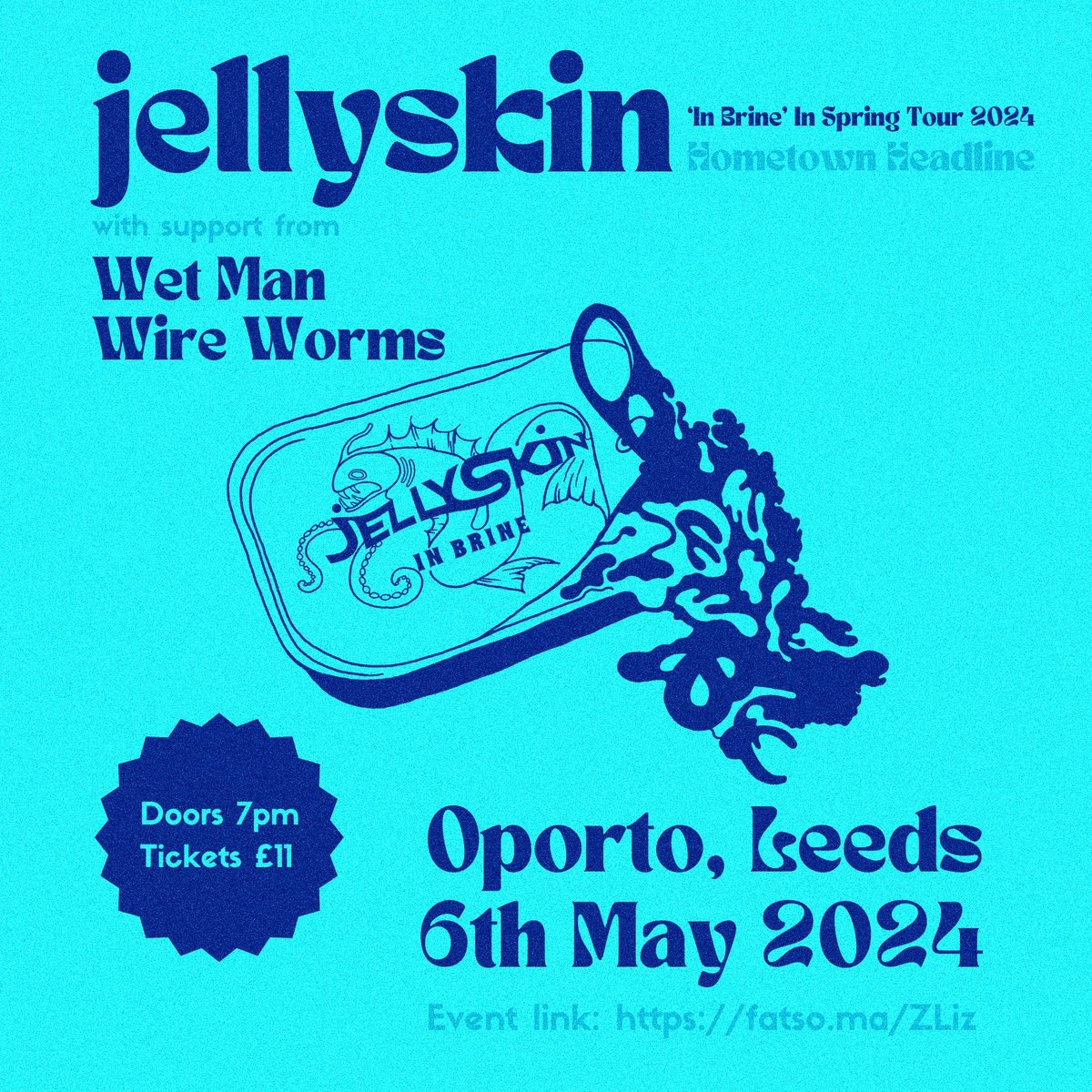 LEEDS! We’re bringing ‘In Brine’ back to where it was birthed for a special show on 6th May. +Wet Man [electrocrooner, discontent creator] +Wire Worms [purveyors of trad folk x industrial electronics] 7pm @Oportobar come frolic! fatso.ma/ZLiz #farcicalaquaticceremony