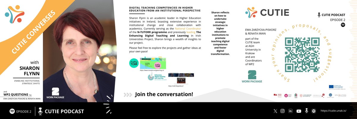 CUTIE Project (@cuteproject_eu) on Twitter photo CUTIE Conversation PODCAST WP2 Episode 2 🎧✨Enabling Institutional Strategic Shifts with SHARON FLYNN, an academic leader in Higher Education initiatives in Ireland ➡️AND… don't miss out the final with EWA ZARZYCKA-PISKORZ & RENATA IWAN, Coordinators of WP2💡#edtech #digcompedu CUTIE Conversation PODCAST WP2 Episode 2 🎧✨Enabling Institutional Strategic Shifts with SHARON FLYNN, an academic leader in Higher Education initiatives in Ireland ➡️AND… don't miss out the final with EWA ZARZYCKA-PISKORZ & RENATA IWAN, Coordinators of WP2💡#edtech #digcompedu