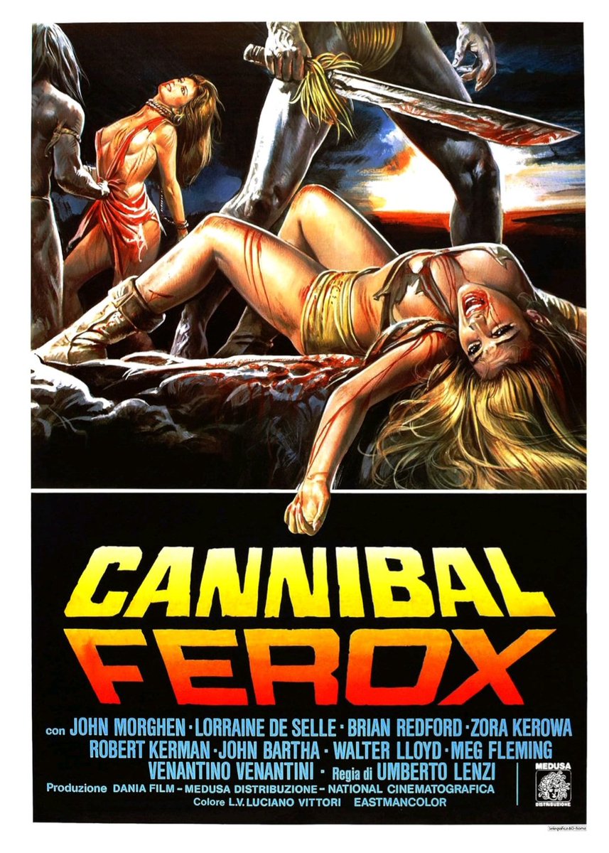 Italian film poster for #UmbertoLenzi's #CannibalFerox aka #MakeThemDieSlowly (1981) #GiovanniLombardoRadice #LorraineDeSelle #RobertKerman #ZoraKerova #VideoNasty