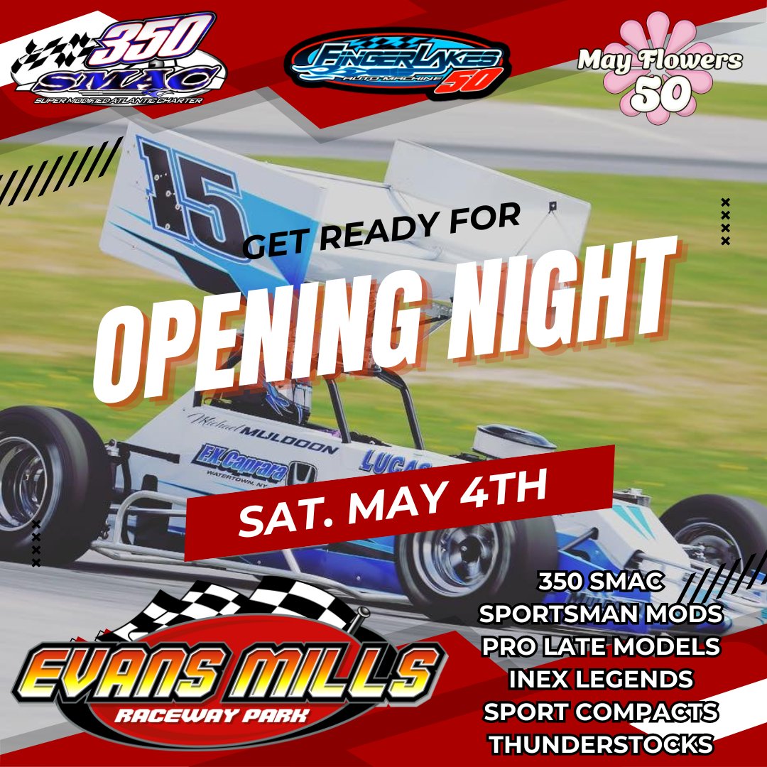 SATURDAY MAY 4TH We kickoff a massive season of racing and excitement! Make your plans now to witness the action when the 350 SMAC series invades. A full card of racing will follow including the May Flowers 50 for Sport Mods. Read Story: evansmillsracewaypark.com/2024/04/25/336…