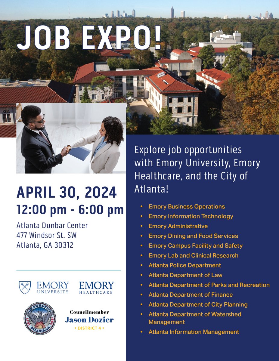 Atlanta City Council member @jasonsdozier will join @EmoryUniversity and @emoryhealthcare to host a job expo on Tuesday, April 30, at noon at the Dunbar Neighborhood Center, 477 Windsor St. SW. The event is open to the public. More info: bit.ly/atlcouncil91