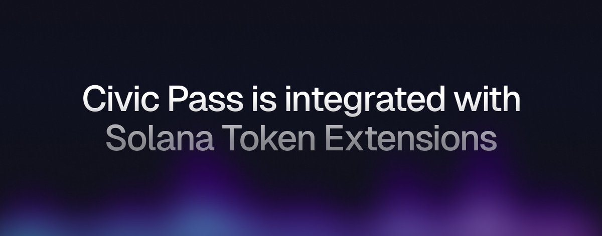 Civic Pass is now integrated with @solana Token Extensions. This means that token issuers can program identity requirements in the minting process, using transfer hooks to limit who can send, receive and own their tokens. New possibilities are now open to builders! RWAs.