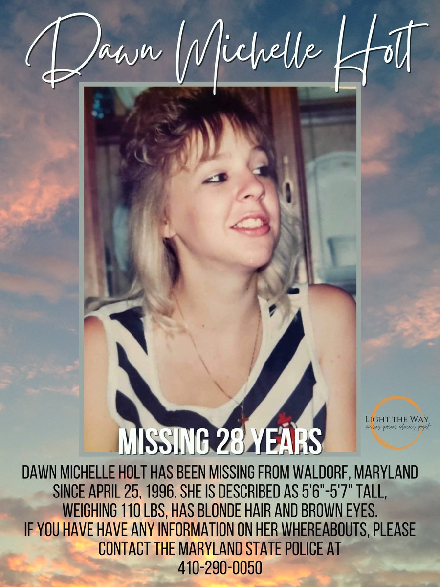 #MISSING 28 YEARS #DawnMichelleHolt has been missing from Waldorf, #Maryland since April 25, 1996. She is described as 5'6'-5'7' tall, weighing 110 lbs, has blonde hair and brown eyes. If you have have any information on Dawn’s whereabouts, please contact the Maryland State