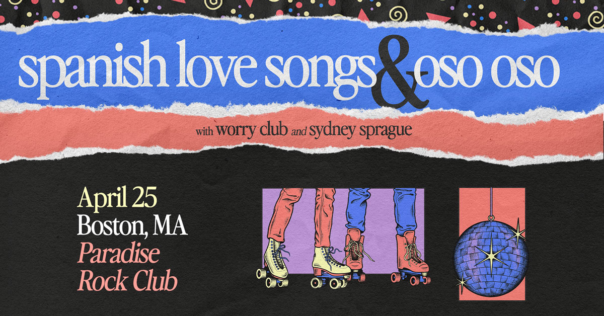 TONIGHT 📆 Spanish Love Songs & @osoosoband + @sydneysprague + @WorryClub 🛼 🎟: bit.ly/3OnoeU5 🚪: 6PM 🎶: 7PM All ages