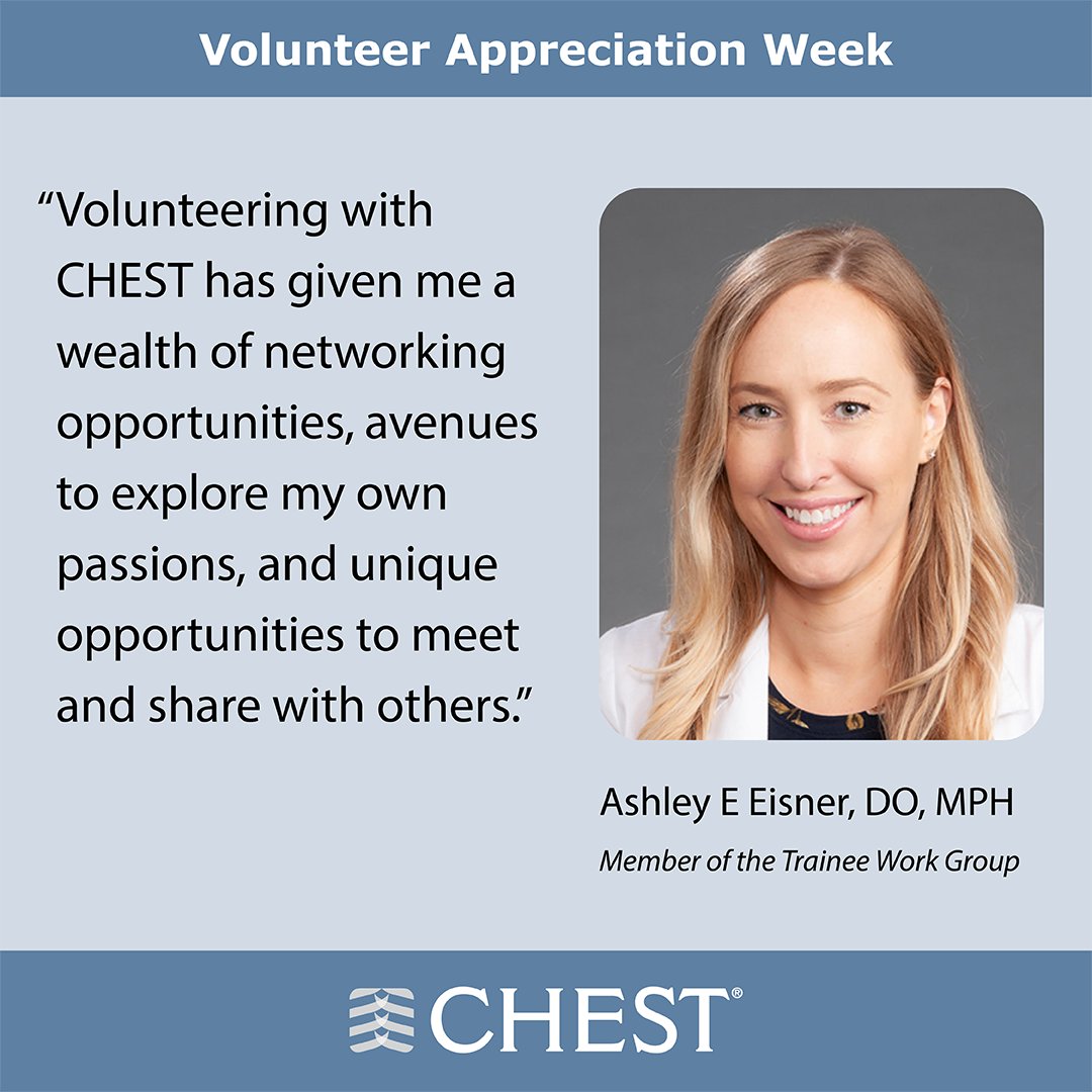 Member of the Trainee Work Group, Ashley E Eisner, DO, MPH, says that volunteering with CHEST has given her a wealth of opportunities to network and more. Learn more about the trainee work group: hubs.la/Q02t-gYx0 #VolunteerAppreciationWeek #CHESTTrainees
