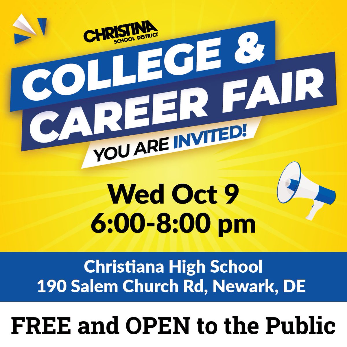 Save the Date! Christina School District's Annual College & Career Fair - Wednesday, October 9, 2024 at Christiana High School, Newark, DE. Mark your calendars for an exciting opportunity to explore your future!