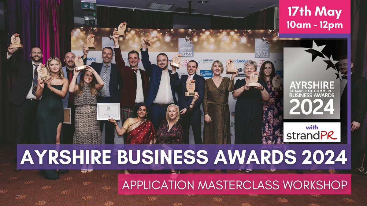 🏆 AYRSHIRE BUSINESS AWARDS - APPLICATION MASTERCLASS 🏆 Ayrshire Chamber in partnership with @strandPR are hosting an exclusive, Members only Application Masterclass Workshop! 📆 Friday 17th May, 10am to 12pm. Book your space online at 👇 ayrshire-chamber.org/event/1372/ayr…