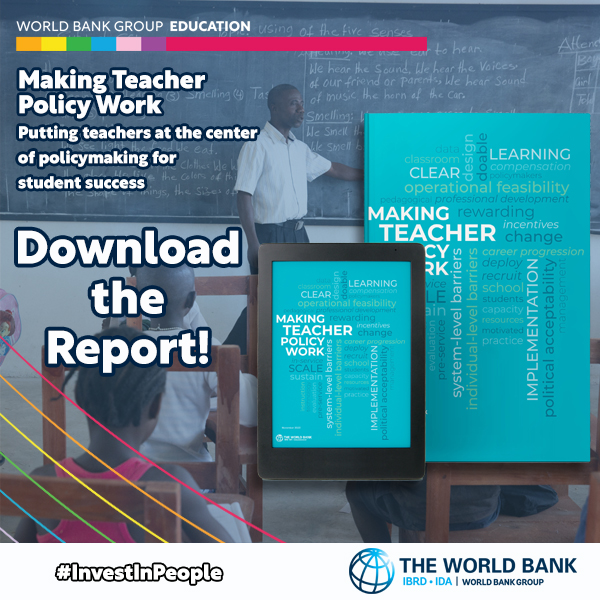 2️⃣key takeaways from our report, 'Making Teacher Policy Work': ✅Effective teacher policies facilitate individual-level change ✅Effective teacher policies must be operationally feasible & politically acceptable. ℹ️ wrld.bg/NC1U50RkiwQ #InvestInPeople #Education
