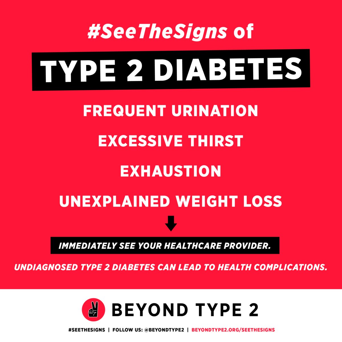 Knowing the signs of type 2 diabetes, acting quickly, and talking to your doctor can prevent complications and save lives. Let's raise awareness together! 🤝 Share this graphic and help others #seethesigns of diabetes. Learn more: bit.ly/3UH2tzm