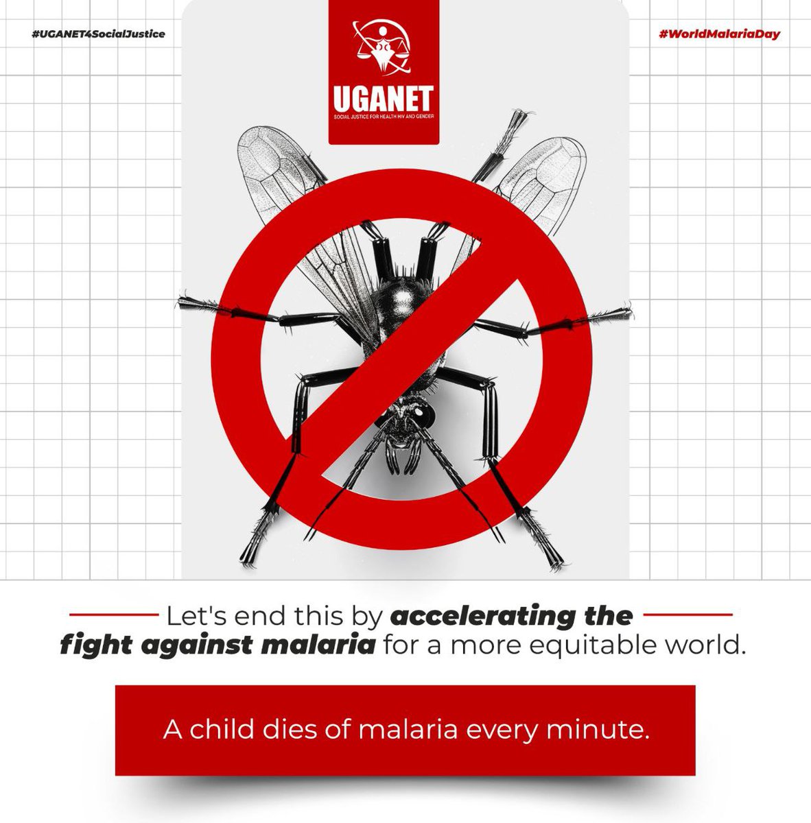 Did you know that a child dies of malaria every minute? Malaria is preventable and treatable. 📌 Together, we can accelerate the fight against malaria for a more equitable world. #WorldMalariaDay #UGANET4SocialJustice
