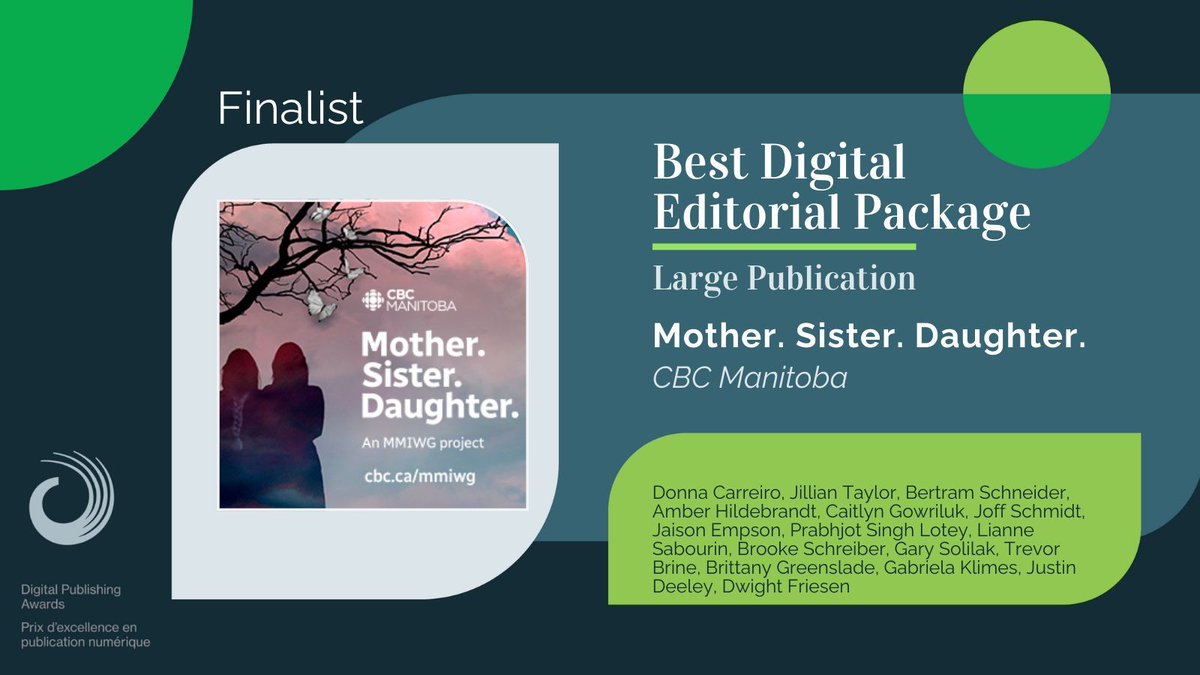 Congratulations, @CBCManitoba! The CBC Manitoba team is nominated in the Best Digital Editorial Package: Large Publication for the interactive feature 'Mother. Sister. Daughter.' #DPA24 buff.ly/3W8ZZ0t