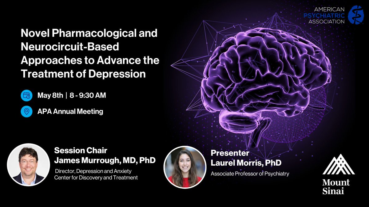 James Murrough, MD, PhD, and Laurel Morris, PhD, will present novel pharmacological and neurocircuit-based approaches to treating depression at this year's @APApsychiatric Annual Meeting. Follow along for more Mount Sinai updates at #APA2024.