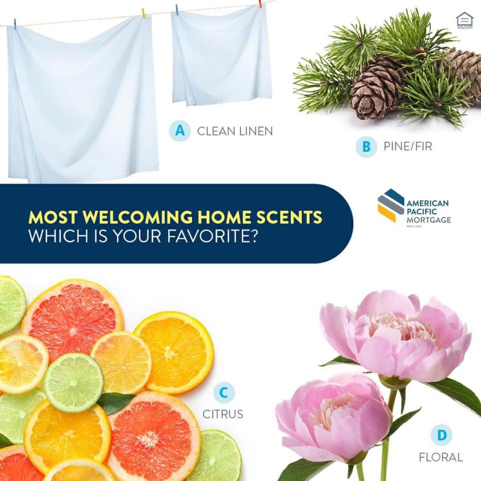 What is your favorite scent? 

#homebuyer #homesweethome #loanofficer #mortgage #apm #APMortgage #americanpacificmortgage #houses #loan #mortgagematters #loans #house #apmlending #experiencematters #home #loanofficers #mortgages