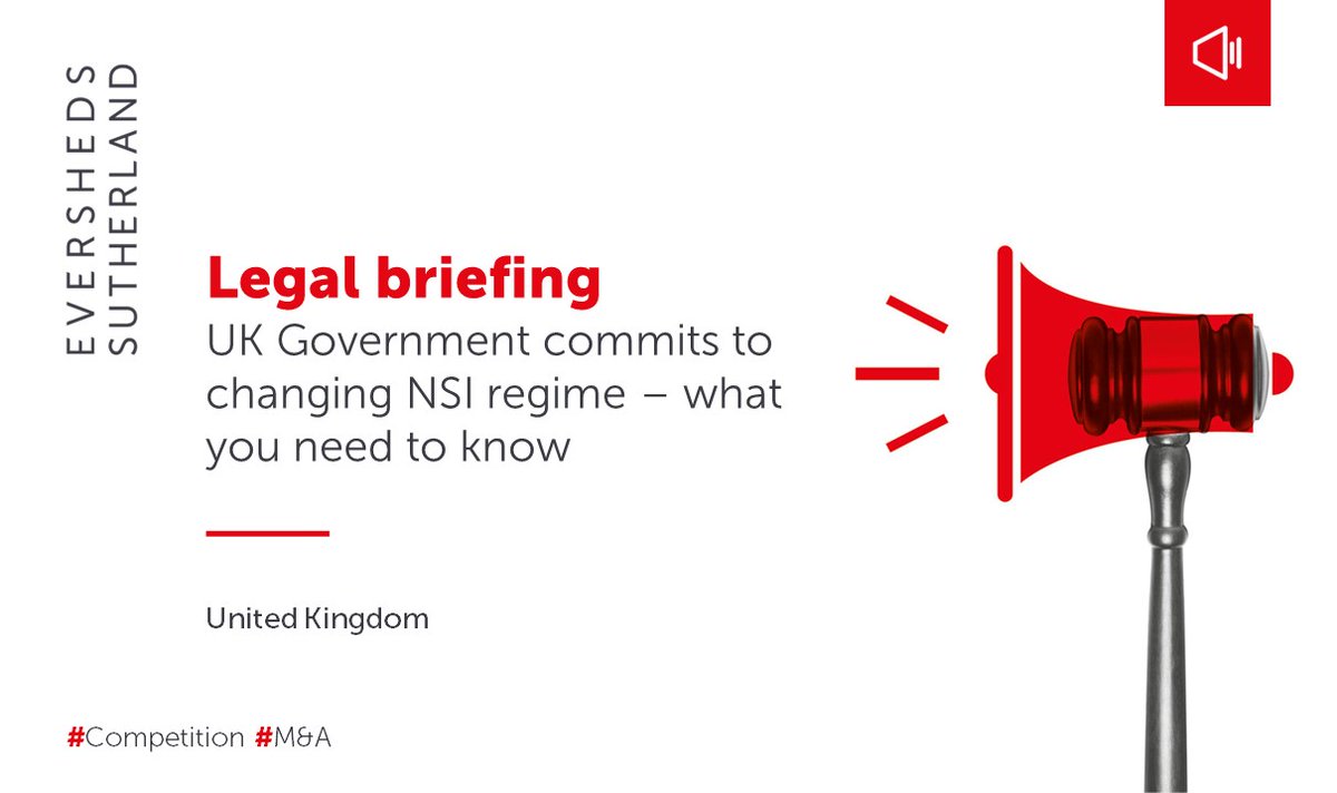 The UK Government has responded to its Call for Evidence on the #NSI Act, recognizing the need for the regime to evolve in order to remain relevant and fit for purpose. We outline the Government's five focus areas & the impact for businesses. esglobal.law/4b8GCst