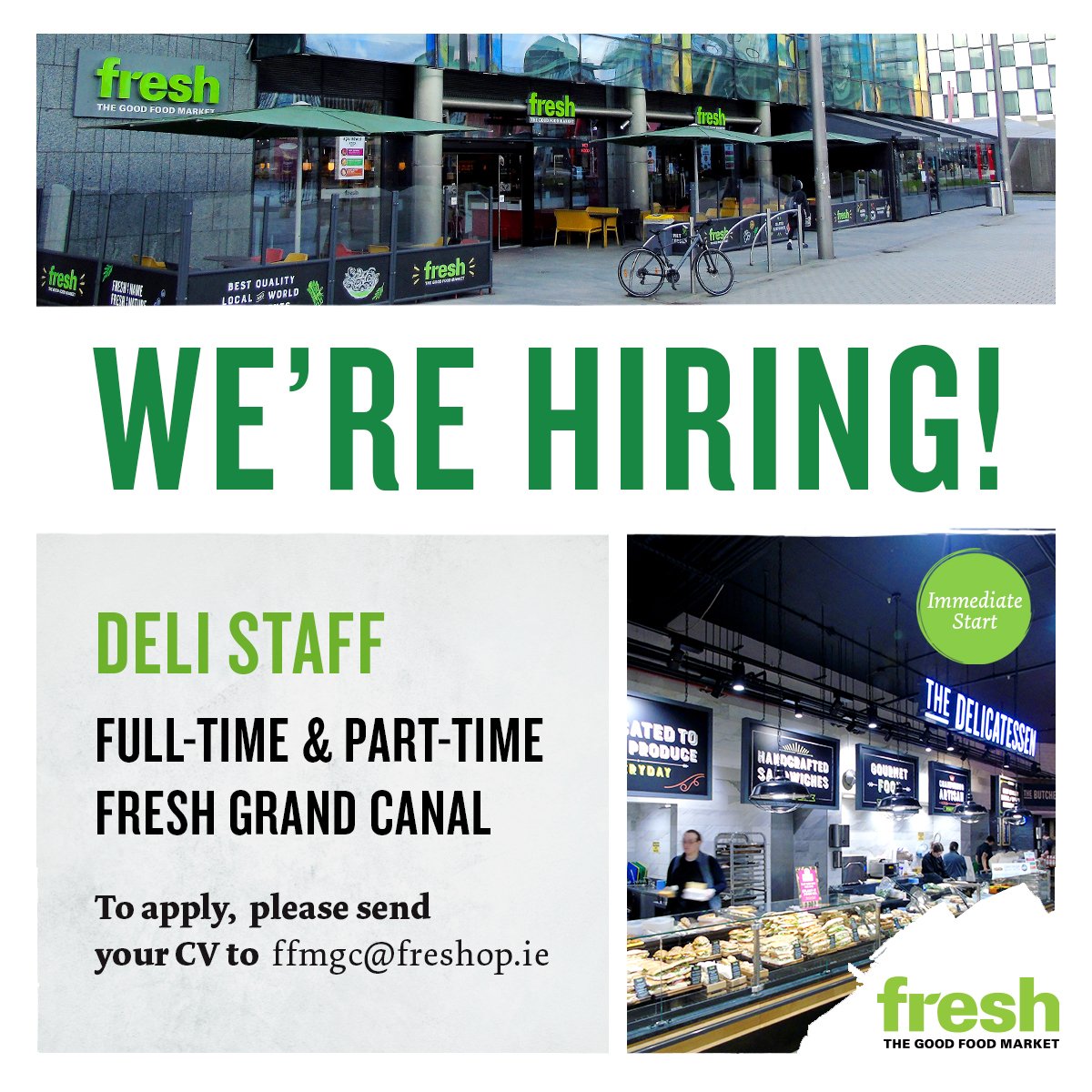 🌟 Join our team! 🌟
Fresh Grand Canal is hiring Deli Staff for both full-time and part-time positions! If you're passionate about food and customer service, we want to hear from you! 

To apply, please send your CV to ffmgc@freshop.ie

#DublinJobs #IrishJobs