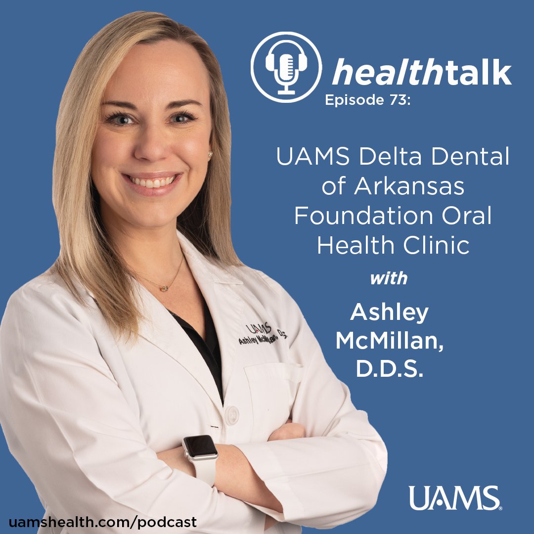 🚨HealthTalk | Ep. 73🎙️ Join Ashley McMillan, D.D.S, General Practice Dentist at UAMS Delta Dental of Arkansas Foundation Oral Health Clinic, to discuss the UAMS Delta Dental of Arkansas Foundation Oral Health Clinic. Listen🎧▶️: bit.ly/3xWrMaw