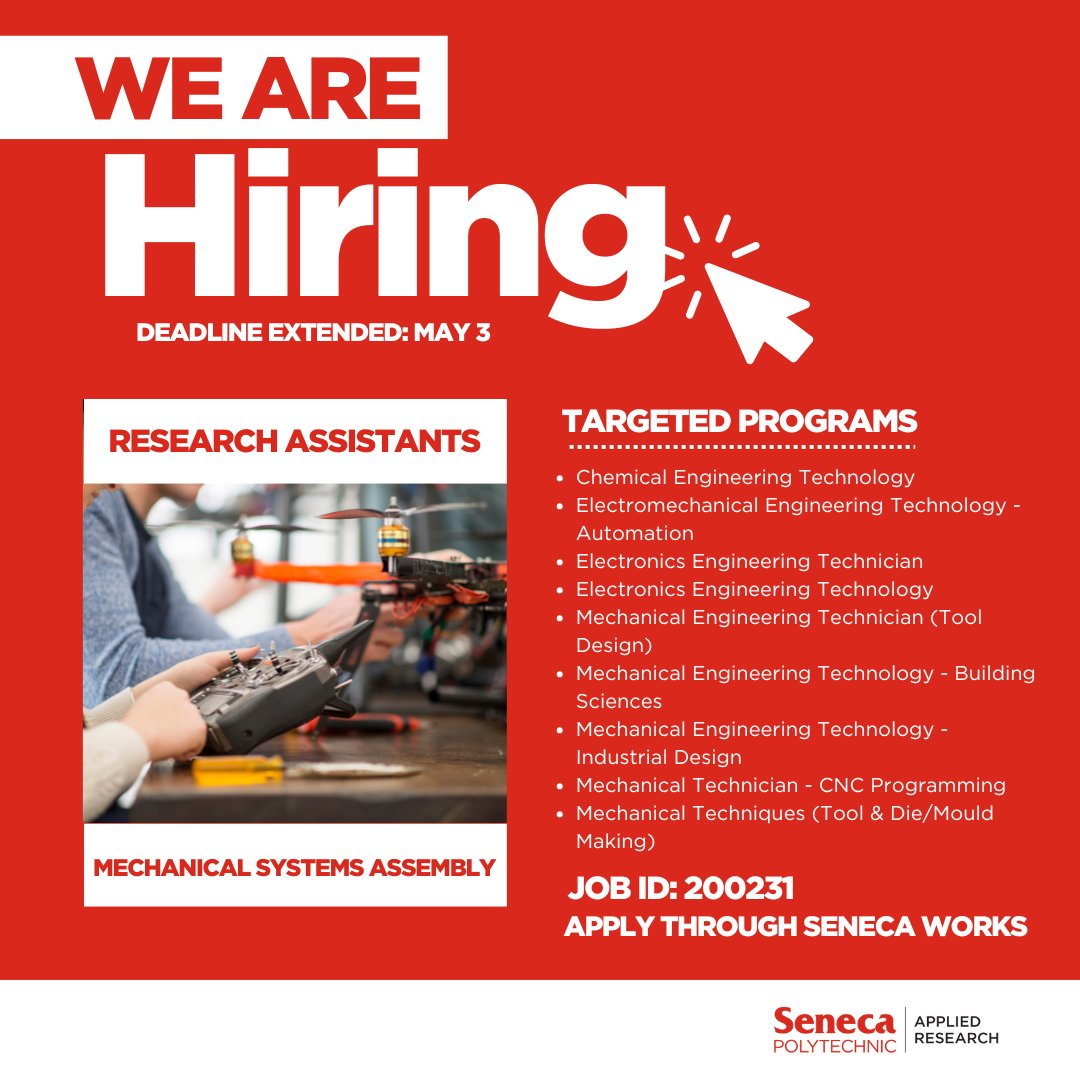 !!! We have extended our application deadline for our Mechanical Systems Assembly position to May 3rd !!!  We're hiring a Research Assistant who can take charge of mechanical and electrical integration. #ResearchAssistant #studentjobs #senecaappliedresearch