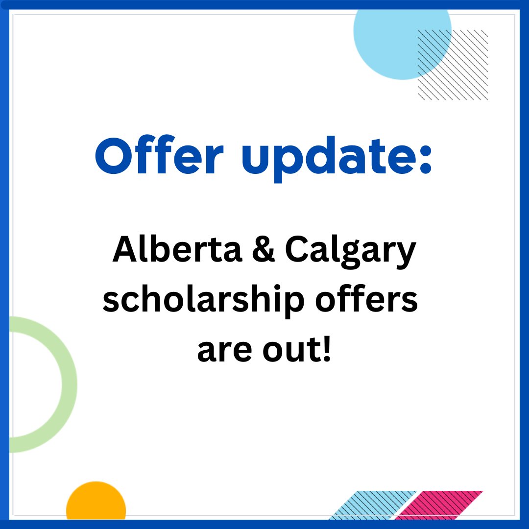 Offer updates: @UAlberta & @UCalgary scholarship offers are out! #2024SchulichLeaders #LeadersGonnaLead #STEM #Science #Technology #Engineering #Math