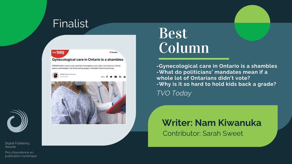 The final nominee in the #DPA24 Best Column category is @namshine of @tvo — congrats to Nam and editor Sarah Sweet! buff.ly/3W8ZZ0t