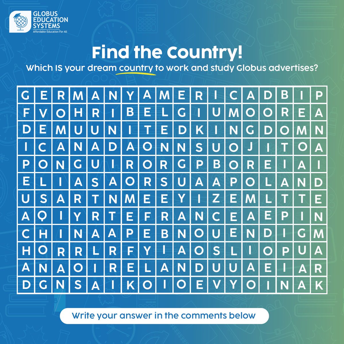 Let's test your geography knowledge with this mind-boggling country puzzle! Can you identify all the countries hidden within this puzzle? Challenge yourself and see how many you can find! 

#Countrypuzzle #Geographychallenge #Puzzlefun #studyabroad #workabroad  #GlobusEduSystems